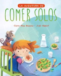 AVENTURA DE COMER SOLOS, LA [CARTONE]