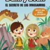 AVENTURAS DE DANI Y EVAN, LAS Nº01: EL SECRETO DE LOS DINOSAURIOS [CARTONE]