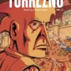 AVENTURAS DEL CAPITAN TORREZNO, LAS Nº02: LIMBO SIN FIN Y EXTRAMUROS [RUSTICA]