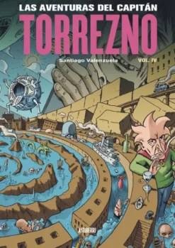AVENTURAS DEL CAPITAN TORREZNO, LAS Nº04: PLAZA ELIPTICA [RUSTICA]