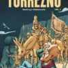 AVENTURAS DEL CAPITAN TORREZNO, LAS Nº01: HORIZONTES LEJANOS Y ESCALA REAL [RUSTICA]