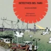 AVENTURAS DE LOS DETECTIVES DEL FARO, LAS [RUSTICA]