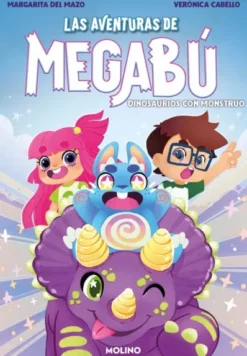 AVENTURAS DE MEGABU, LAS Nº03: DINOSAURIOS CON MONSTRUO [RUSTICA]