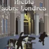 AVENTURAS DE MIQUEL MENA, LAS Nº3: NIEBLA SOBRE LONDRES [CARTONE]