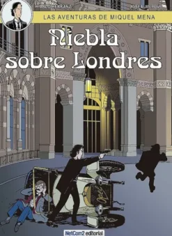 AVENTURAS DE MIQUEL MENA, LAS Nº3: NIEBLA SOBRE LONDRES [CARTONE]