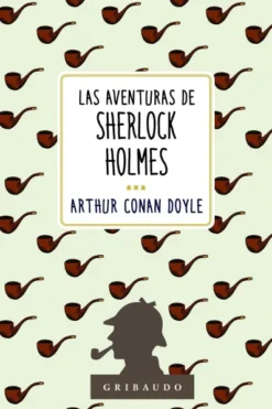 AVENTURAS DE SHERLOCK HOLMES, LAS [RUSTICA]