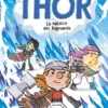 AVENTURAS DE THOR, LAS Nº03: LA BATALLA DE RAGNAROK [CARTONE]