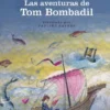 AVENTURAS DE TOM BOMBADIL, LAS [CARTONE]