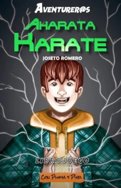 AVENTUREROS: AHARATA KARATE (LIBROJUEGO) [BOLSILLO]