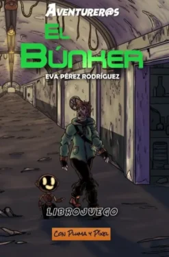 AVENTUREROS: EL BUNKER (LIBROJUEGO) [BOLSILLO]