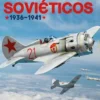 AVIONES DE CAZA SOVIETICOS, LOS (1936-1941) [RUSTICA]