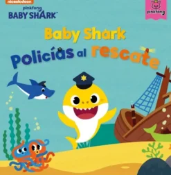 BABY SHARK: POLICIAS AL RESCATE [CARTONE]