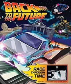 BACK TO THE FUTURE: RACE THROUGH TIME [CARTONE]
