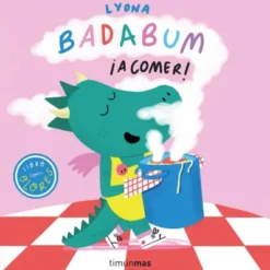 BADABUM: ¡A COMER! (LIBRO CON OLORES) [CARTONE]