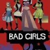 BAD GIRLS [CARTONE]