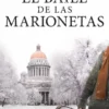BAILE DE LAS MARIONETAS, EL [RUSTICA]