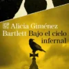 BAJO EL CIELO INFERNAL [RUSTICA]