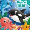 BAJO EL MAR (LIBROAVENTURAS CON FIGURAS) [CAJA]