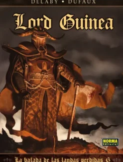 BALADA DE LAS LANDAS PERDIDAS Nº06: LORD GUINEA [CARTONE]
