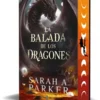 BALADA DE LOS DRAGONES, LA (LA CAIDA LUNAR 2) [CARTONE]