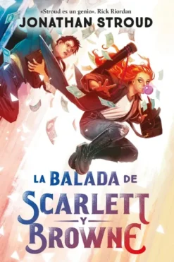 BALADA DE SCARLETT Y BROWNE, LA (LA BALADA DE SCARLETT Y BROWNE 1) [RUSTICA]