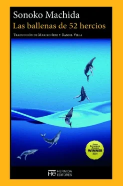 BALLENAS DE 52 HERCIOS, LAS [RUSTICA]