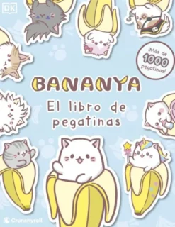 BANANYA: EL LIBRO DE PEGATINAS [RUSTICA]