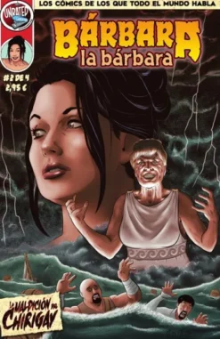 BARBARA LA BARBARA: LA MALDICION DEL CHIRIGAY Nº02 (2 DE 4) [GRAPA]