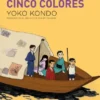 BARCA DE CINCO COLORES, LA [RUSTICA]