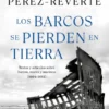 BARCOS SE PIERDEN EN TIERRA, LOS [BOLSILLO]
