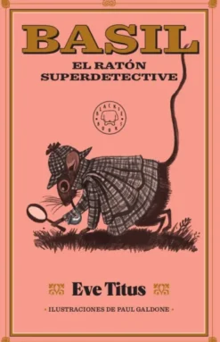 BASIL, EL RATON SUPERDETECTIVE [CARTONE]