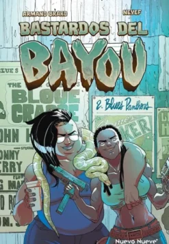 BASTARDOS DEL BAYOU VOL.2: BLUES PANTHERS [CARTONE]
