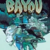 BASTARDOS DEL BAYOU VOL.3 [CARTONE]