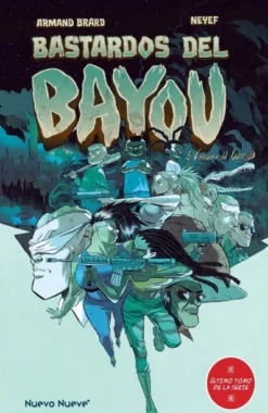BASTARDOS DEL BAYOU VOL.3 [CARTONE]