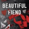 BEAUTIFUL FIEND (NORTH SHORE 1) (DARK ROMANCE) [RUSTICA]