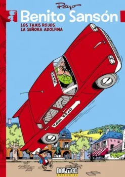 BENITO SANSON VOL.1: LOS TAXIS ROJOS / LA SEÑORA ADOLFINA [CARTONE]