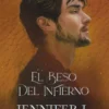 BESO DEL INFIERNO, EL (LOS ELEMENTOS OSCUROS I) [RUSTICA]