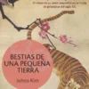 BESTIAS DE UNA PEQUEÑA TIERRA [RUSTICA]
