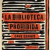 BIBLIOTECA PROHIBIDA, LA [CARTONE]