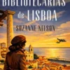 BIBLIOTECARIAS DE LISBOA, LAS [RUSTICA]