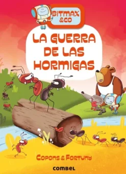 BITMAX & CO VOL.08: LA GUERRA DE LAS HORMIGAS [CARTONE]