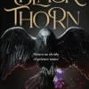 BLACKTHORN (DARK ROMANCE) [RUSTICA]