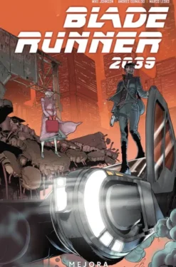 BLADE RUNNER 2039 VOL.2: MEJORA [CARTONE]