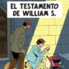 BLAKE Y MORTIMER Nº24: EL TESTAMENTO DE WILLIAM S. [CARTONE]
