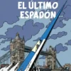 BLAKE Y MORTIMER Nº28: EL ULTIMO ESPADON [CARTONE]