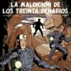 BLAKE Y MORTIMER Nº20: LA MALDICION DE LOS TREINTA DENARIOS TOMO 2 [CARTONE]