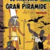 BLAKE Y MORTIMER Nº01: MISTERIO GRAN PIRAMIDE (1) [CARTONE]