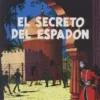 BLAKE Y MORTIMER Nº10: SECRETO DEL ESPADON (2) [CARTONE]