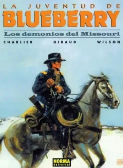 BLUEBERRY Nº25: DEMONIOS DEL MISSOURI, LOS [CARTONE]