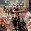 BLUEBERRY Nº04: HOMBRE DEL PUÑO DE ACERO, EL [CARTONE]